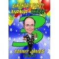 Birthday Party Mania 3 - Tommy James Magic Shows